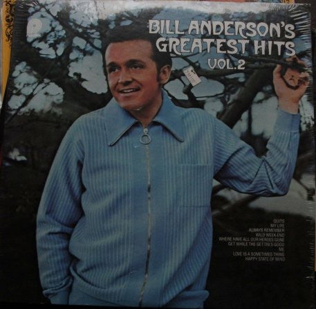 Bill Anderson s Greatest Hits, Vol. 2 Hot on Sale