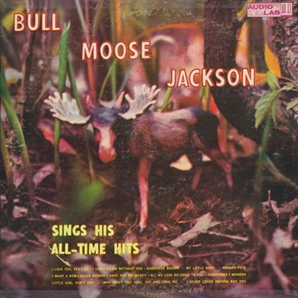 Bull Moose Jackson Sings His All-Time Hits Online now